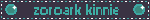 Zorark Kinnie Blinkie
